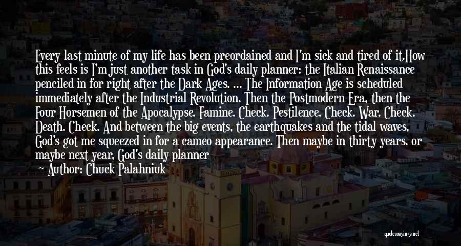 Big Events Quotes By Chuck Palahniuk