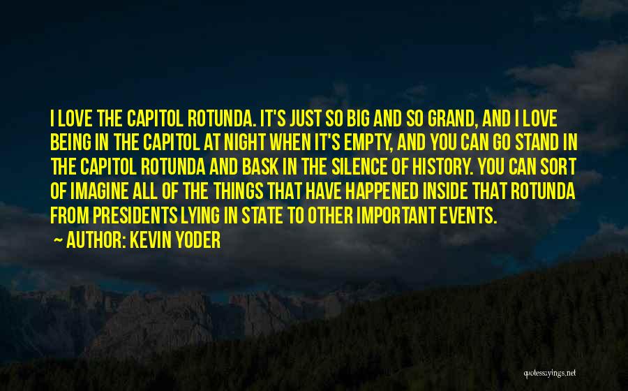 Big Events Quotes By Kevin Yoder