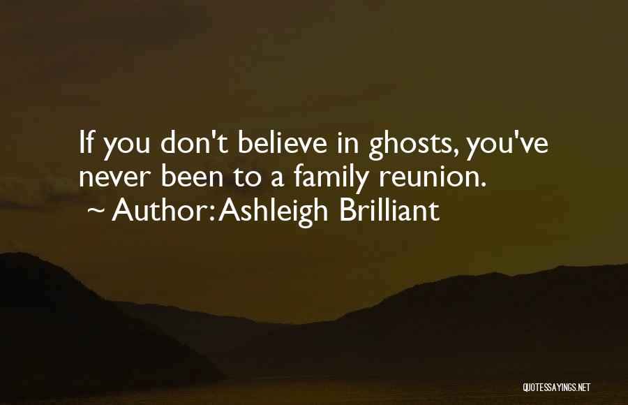 Big Families Quotes By Ashleigh Brilliant Big Families Quotes By Ashleigh Brilliant
