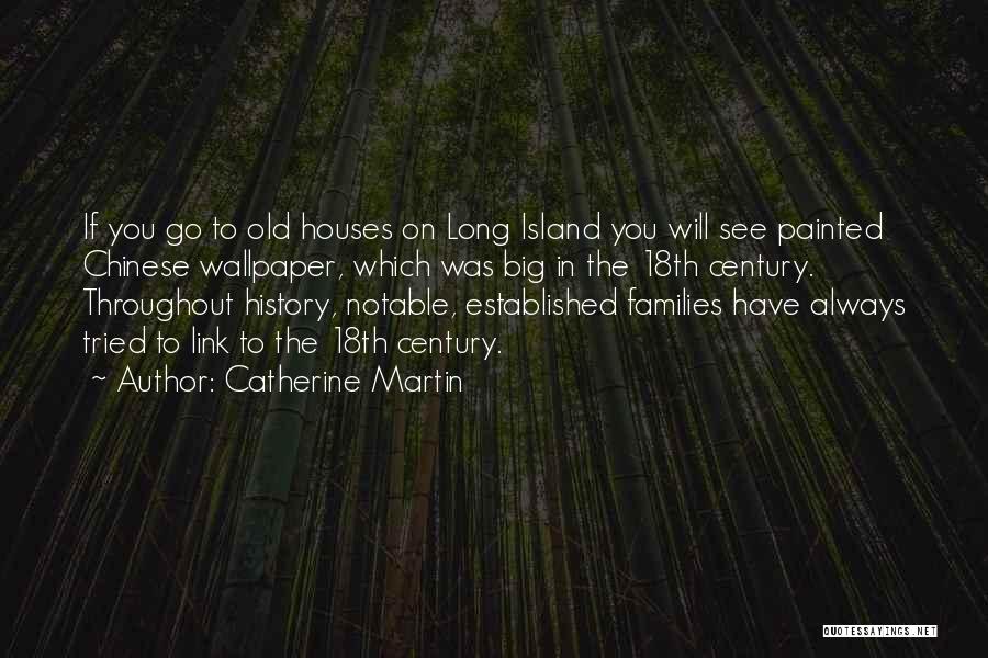 Big Families Quotes By Catherine Martin