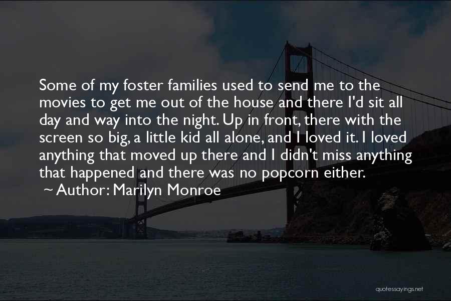 Big Families Quotes By Marilyn Monroe