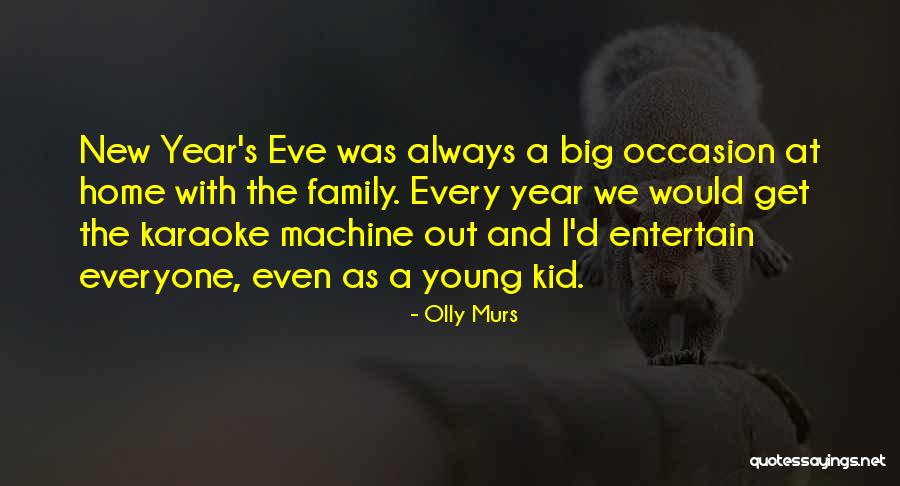 Big Family Quotes By Olly Murs