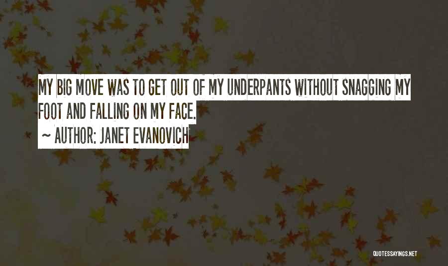 Big Foot Quotes By Janet Evanovich
