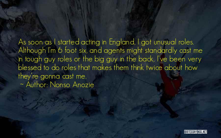 Big Foot Quotes By Nonso Anozie