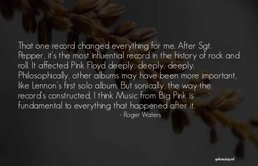 Big Fundamental Quotes By Roger Waters Big Fundamental Quotes By Roger Waters