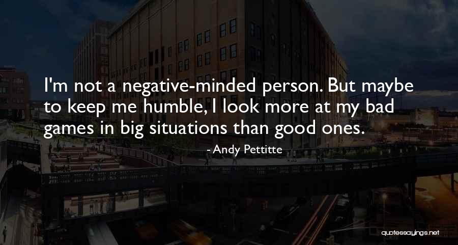 Big Games Quotes By Andy Pettitte Big Games Quotes By Andy Pettitte