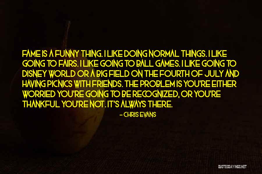 Big Games Quotes By Chris Evans Big Games Quotes By Chris Evans