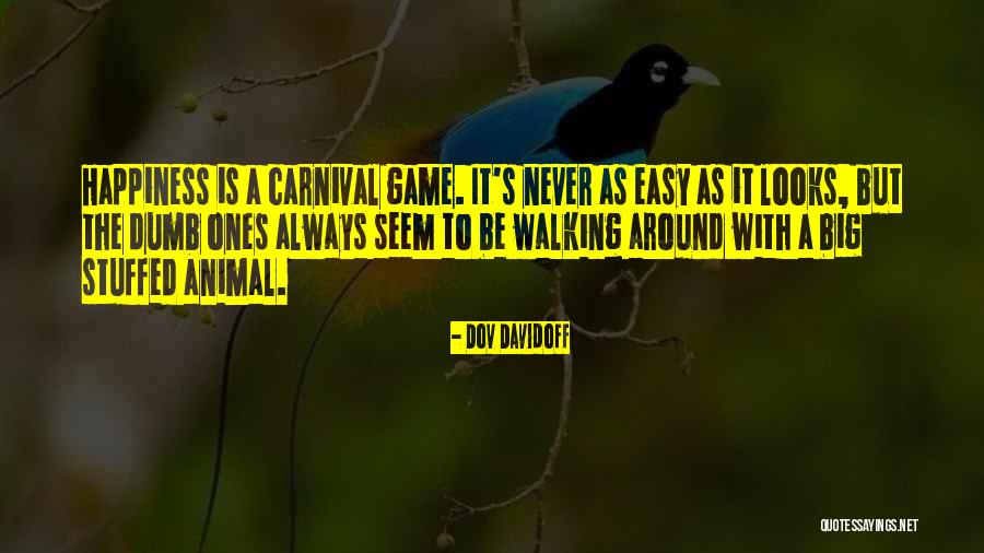 Big Games Quotes By Dov Davidoff Big Games Quotes By Dov Davidoff