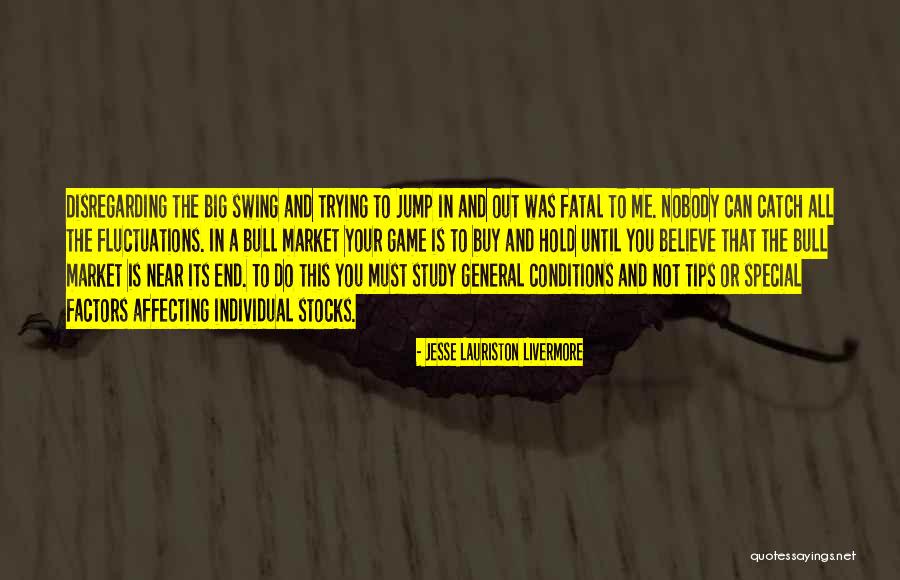 Big Games Quotes By Jesse Lauriston Livermore Big Games Quotes By Jesse Lauriston Livermore