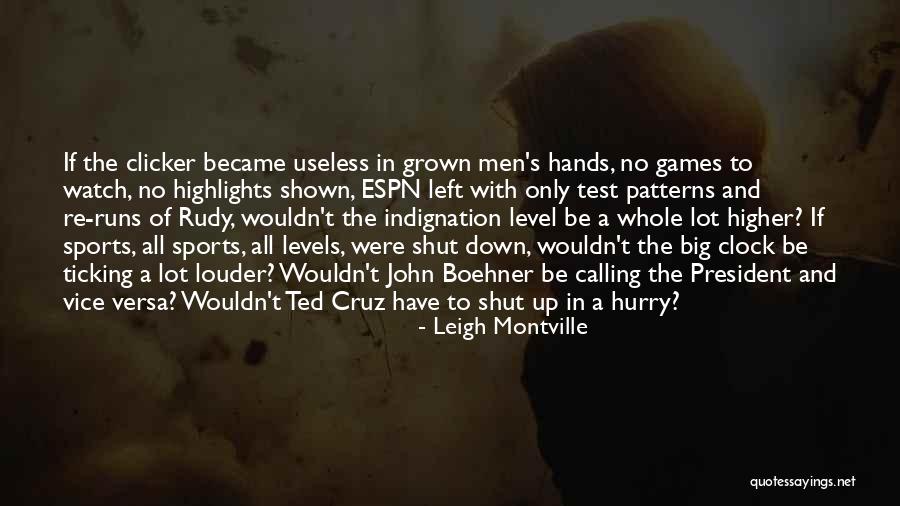 Big Games Quotes By Leigh Montville Big Games Quotes By Leigh Montville