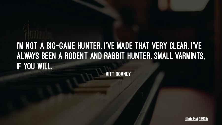 Big Games Quotes By Mitt Romney Big Games Quotes By Mitt Romney