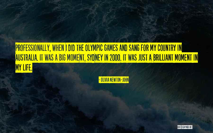Big Games Quotes By Olivia Newton-John Big Games Quotes By Olivia Newton-John
