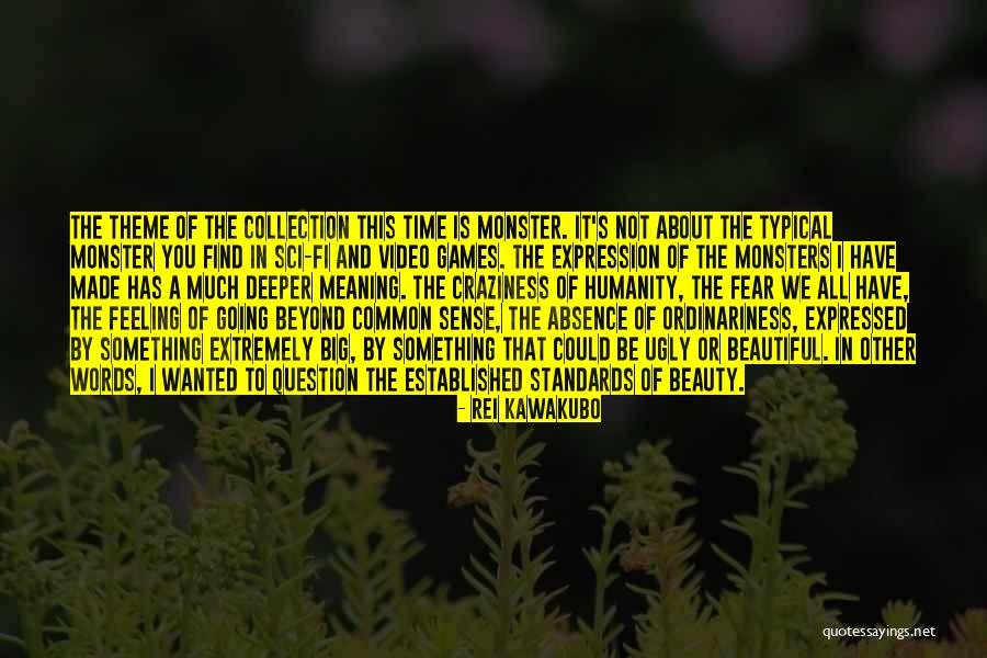 Big Games Quotes By Rei Kawakubo Big Games Quotes By Rei Kawakubo
