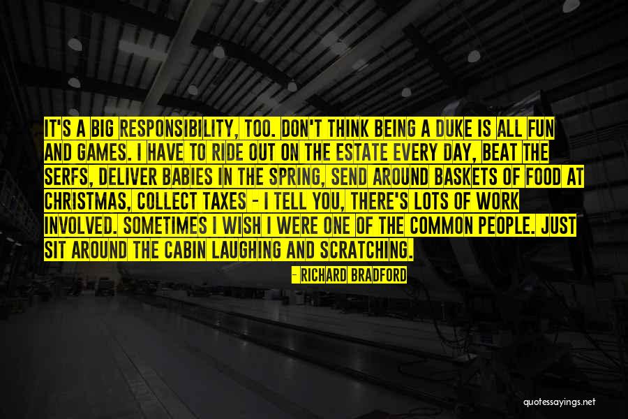 Big Games Quotes By Richard Bradford Big Games Quotes By Richard Bradford