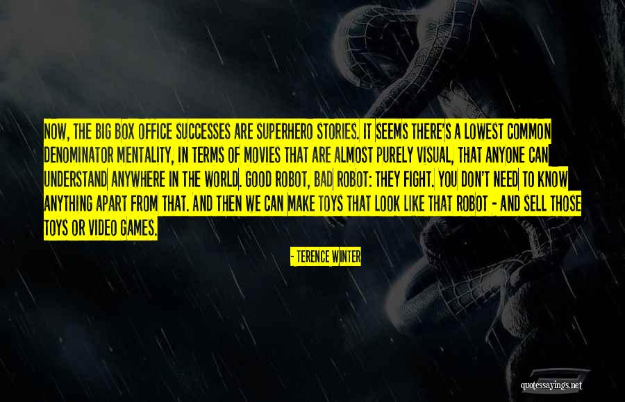Big Games Quotes By Terence Winter Big Games Quotes By Terence Winter