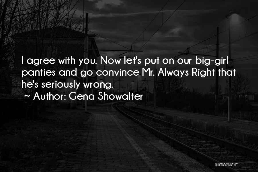 Big Girl Quotes By Gena Showalter