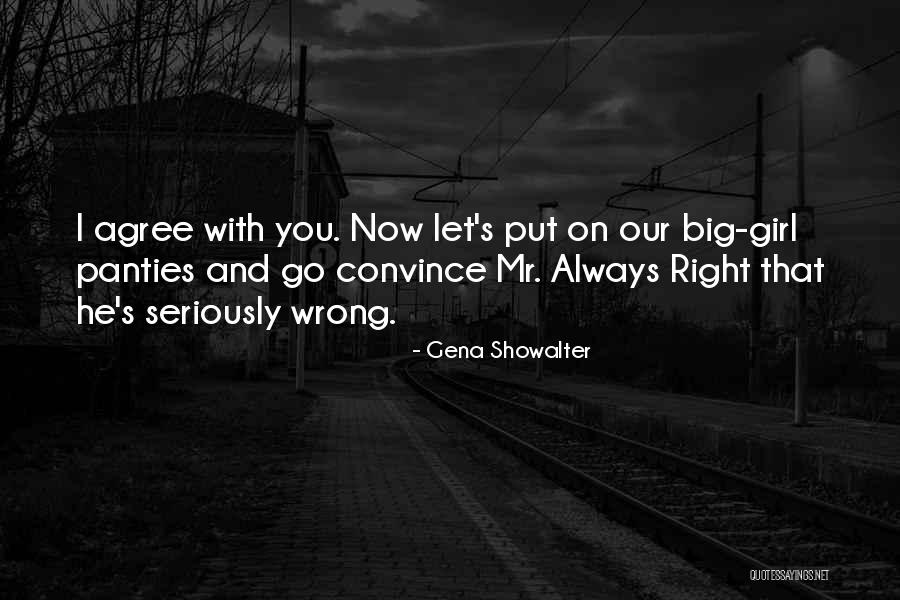 Big Girl Quotes By Gena Showalter