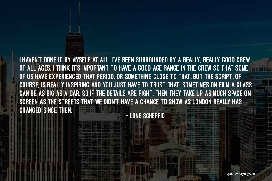 Big Glasses Quotes By Lone Scherfig Big Glasses Quotes By Lone Scherfig
