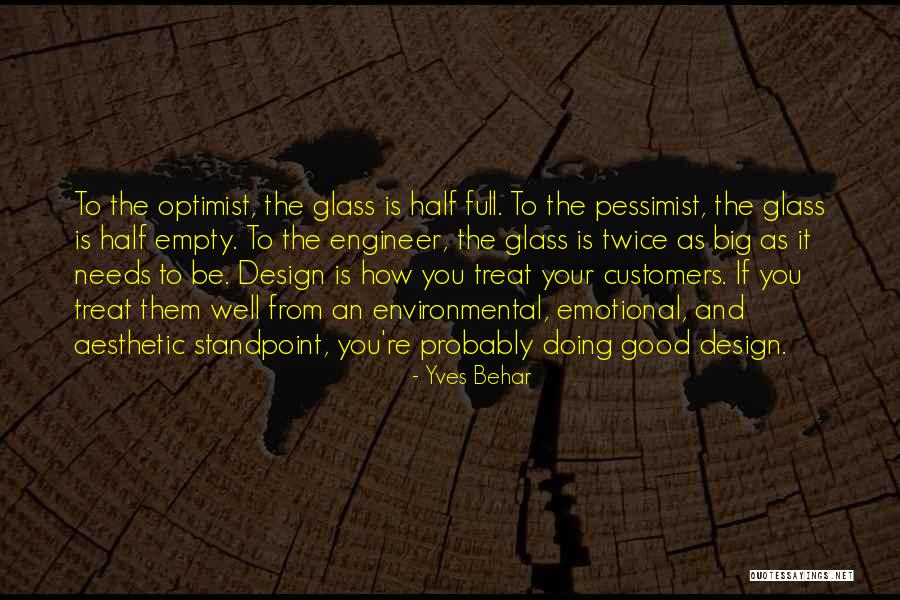 Big Glasses Quotes By Yves Behar Big Glasses Quotes By Yves Behar