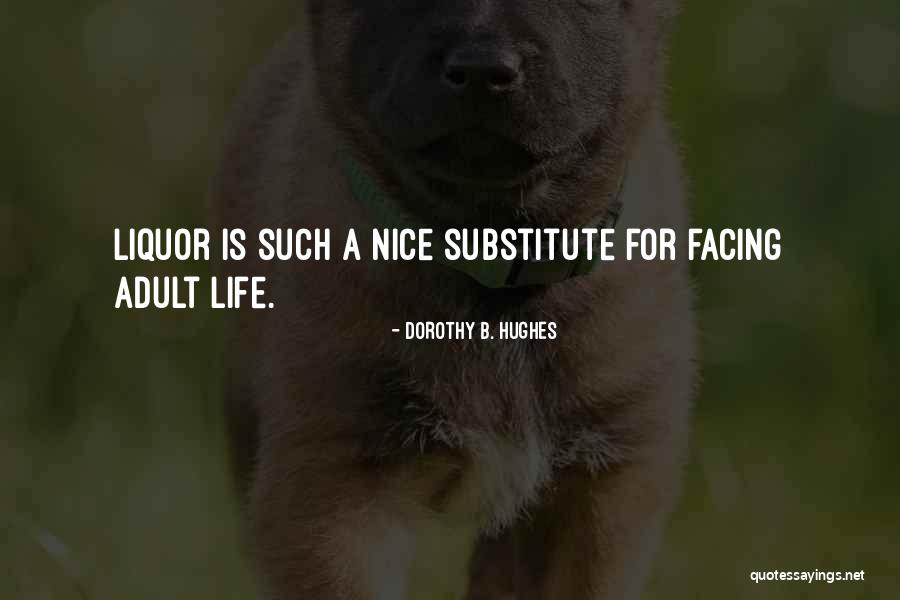 Big Green Dub Quotes By Dorothy B. Hughes Big Green Dub Quotes By Dorothy B. Hughes
