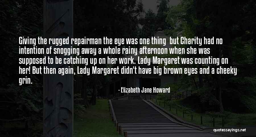 Big Grin Quotes By Elizabeth Jane Howard