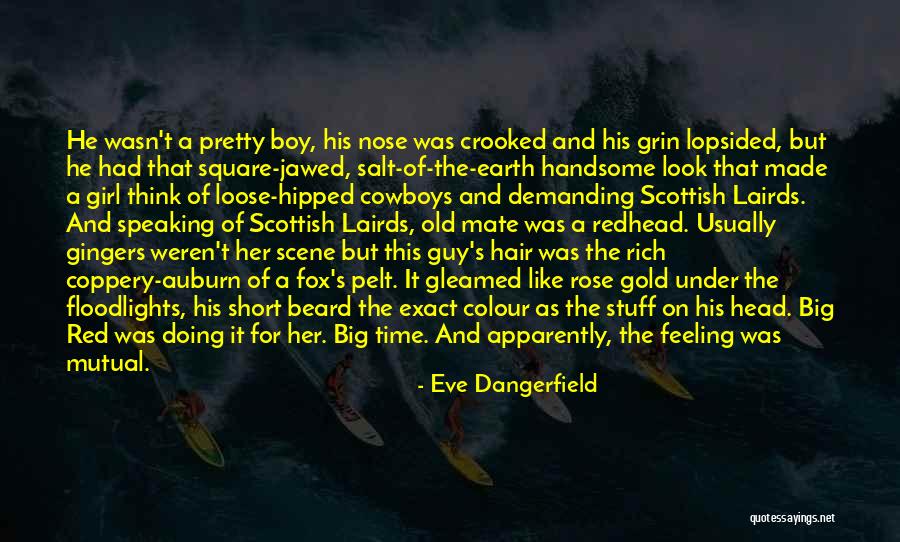 Big Grin Quotes By Eve Dangerfield