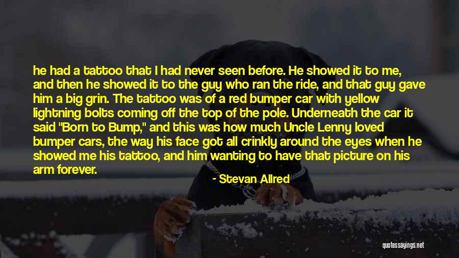 Big Grin Quotes By Stevan Allred Big Grin Quotes By Stevan Allred