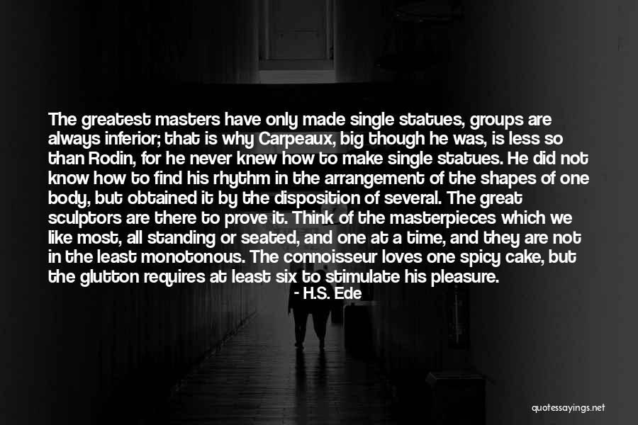 Big Groups Quotes By H.S. Ede Big Groups Quotes By H.S. Ede