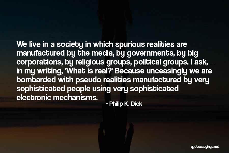 Big Groups Quotes By Philip K. Dick Big Groups Quotes By Philip K. Dick