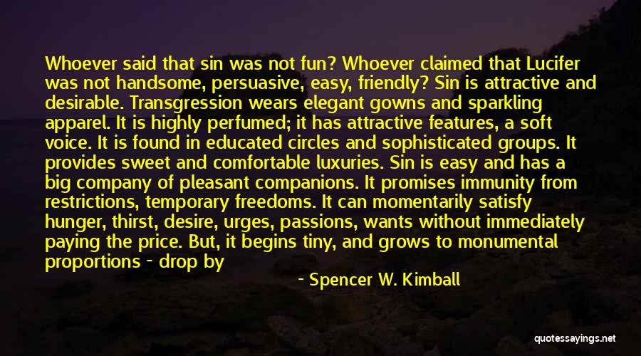 Big Groups Quotes By Spencer W. Kimball Big Groups Quotes By Spencer W. Kimball