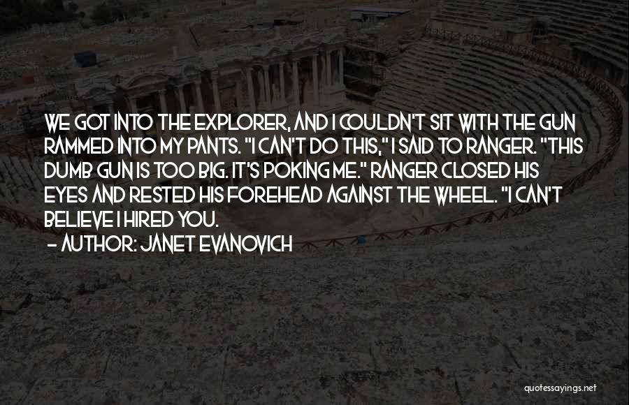 Big Gun Quotes By Janet Evanovich