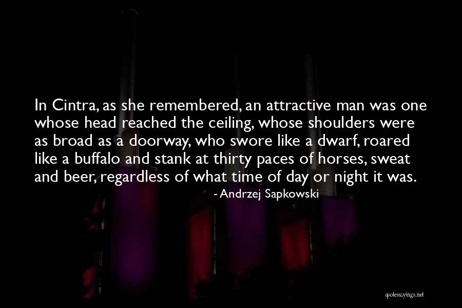 Big Hearted Woman Quotes By Andrzej Sapkowski Big Hearted Woman Quotes By Andrzej Sapkowski