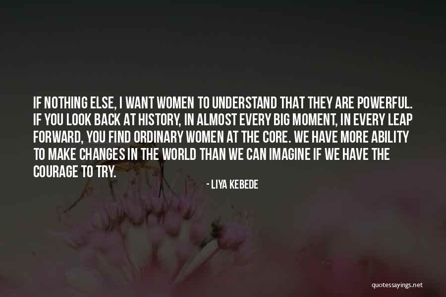 Big History Quotes By Liya Kebede Big History Quotes By Liya Kebede