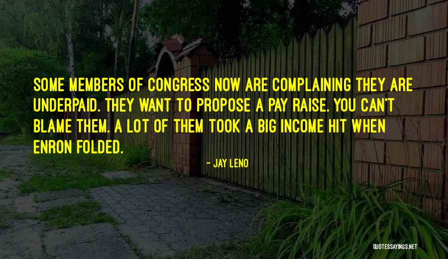 Big Hit Quotes By Jay Leno