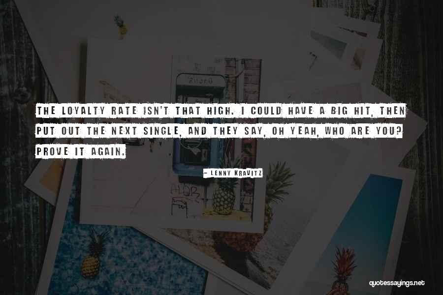 Big Hit Quotes By Lenny Kravitz Big Hit Quotes By Lenny Kravitz