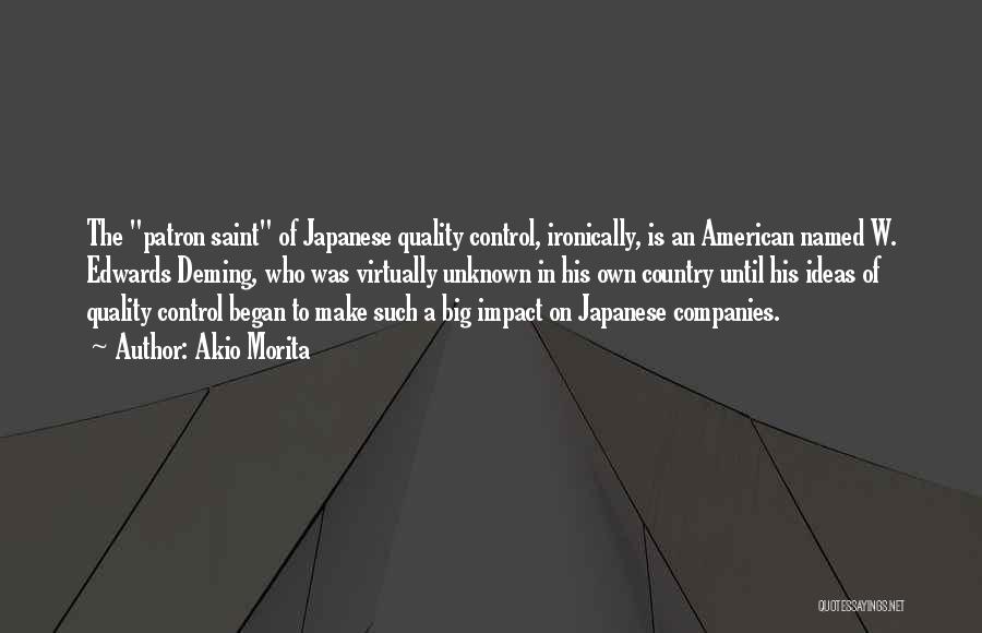 Big Impact Quotes By Akio Morita