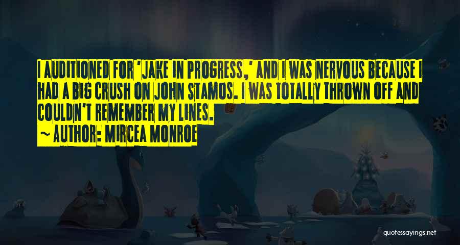Big Jake Quotes By Mircea Monroe