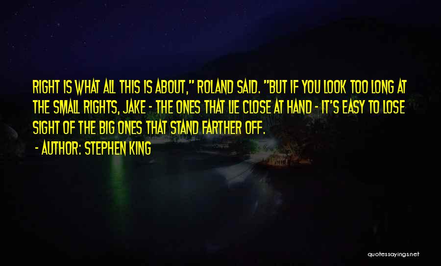 Big Jake Quotes By Stephen King