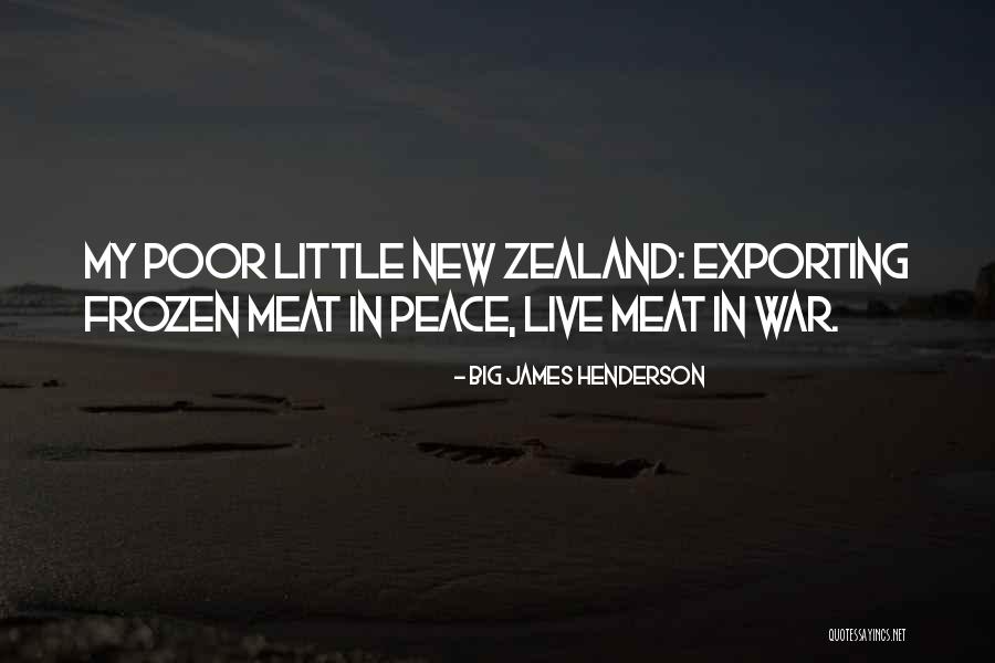 Big James Henderson Quotes 2070511 Big James Henderson Quotes 2070511