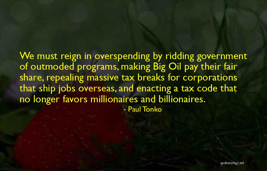 Big Jobs Quotes By Paul Tonko