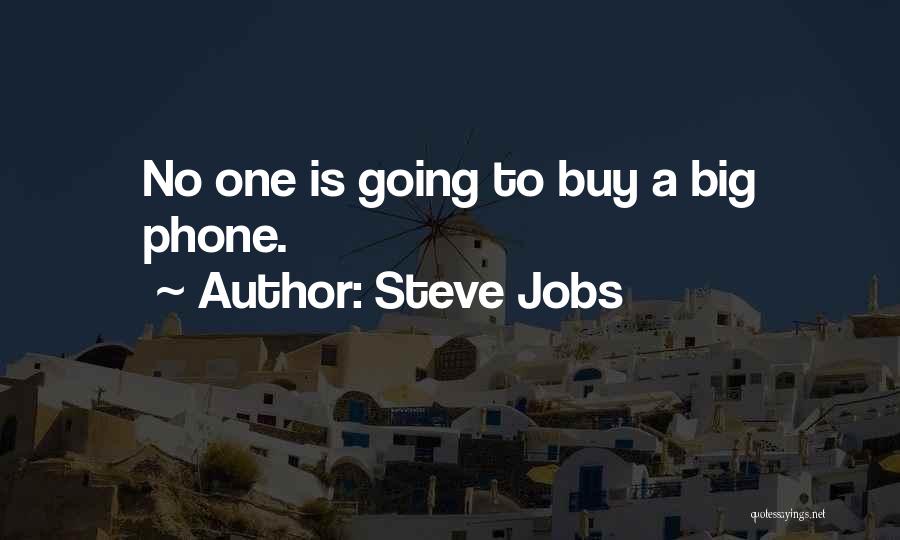 Big Jobs Quotes By Steve Jobs