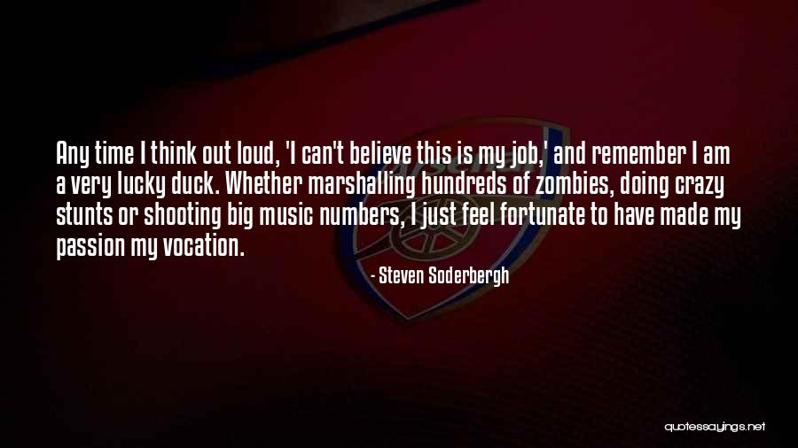 Big Jobs Quotes By Steven Soderbergh