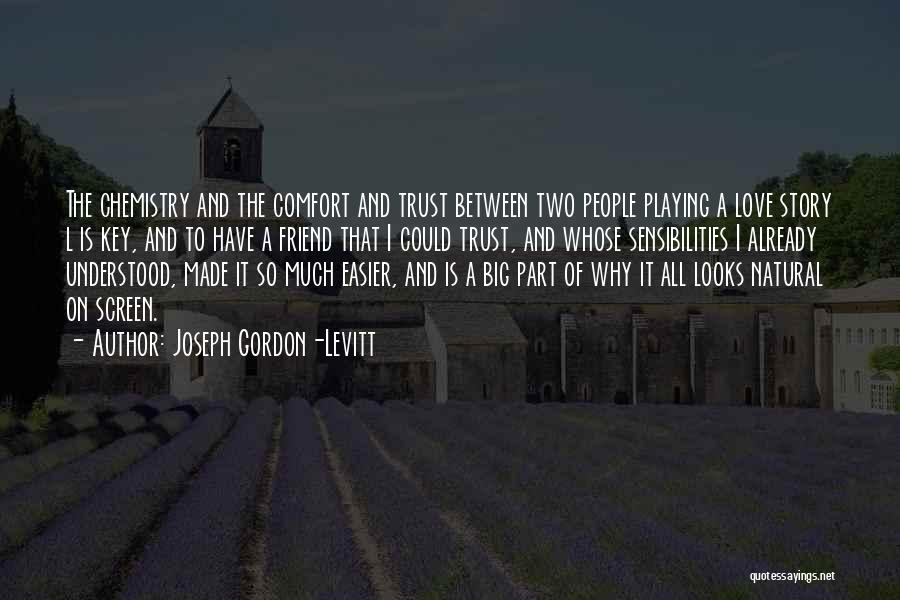 Big L Love Quotes By Joseph Gordon-Levitt