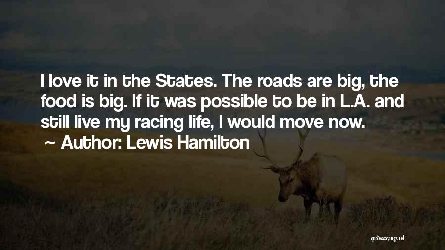 Big L Love Quotes By Lewis Hamilton