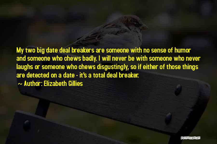 Big Laughs Quotes By Elizabeth Gillies