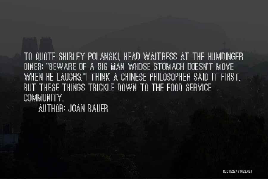 Big Laughs Quotes By Joan Bauer