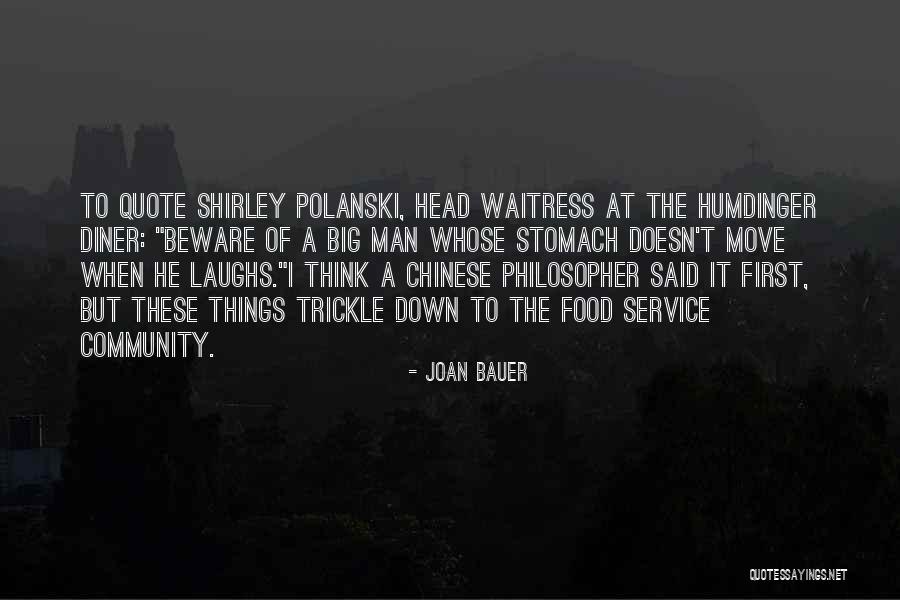 Big Laughs Quotes By Joan Bauer