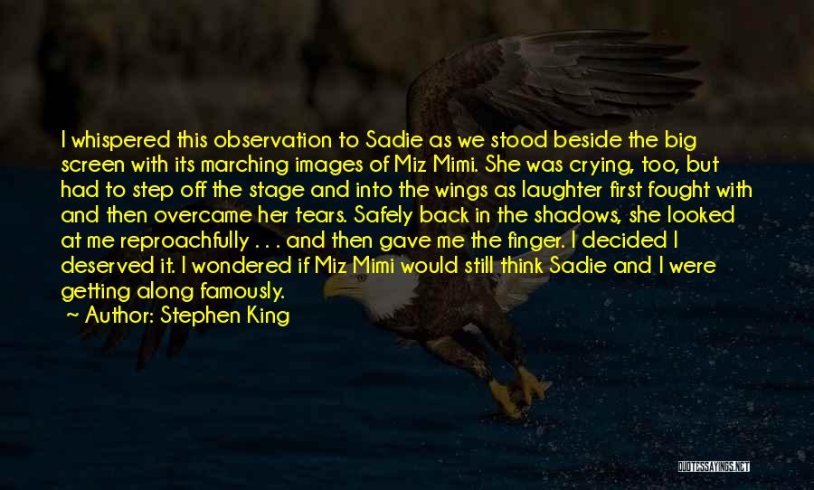 Big Laughter Quotes By Stephen King