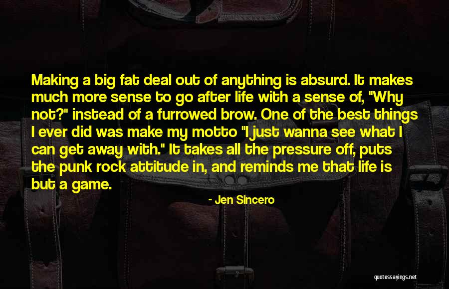 Big Life Quotes By Jen Sincero Big Life Quotes By Jen Sincero
