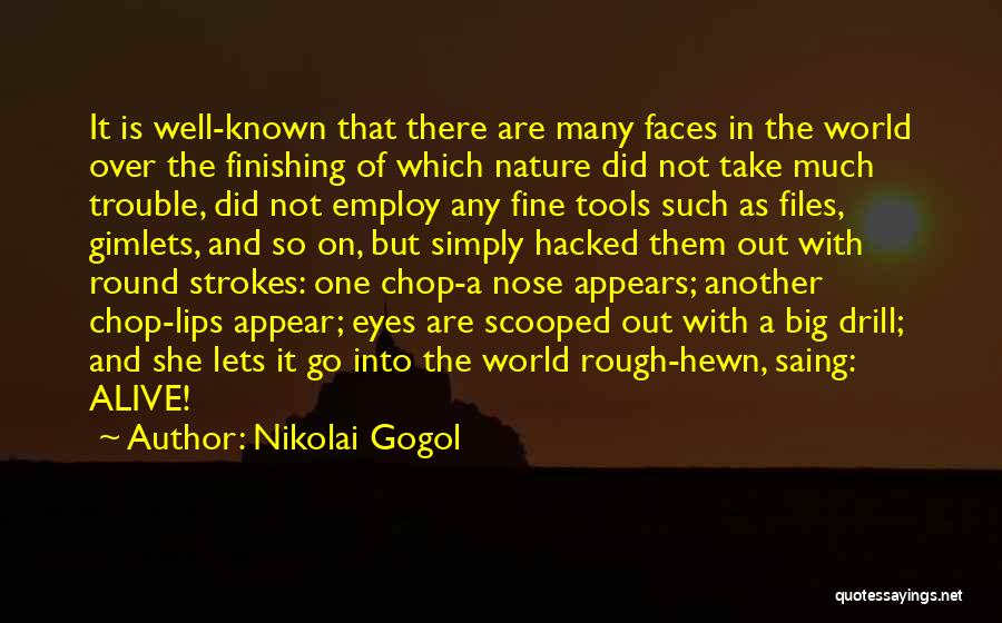 Big Lips Quotes By Nikolai Gogol